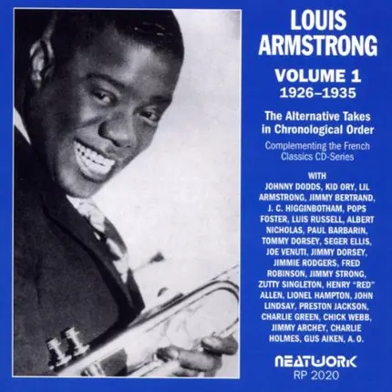 Louis Armstrong - The Alternate Takes In Chronological Order - Volume 1: 1926-1936