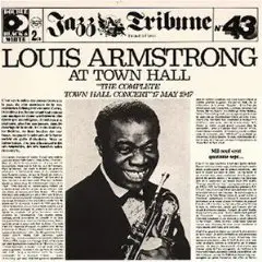 Louis Armstrong - The Complete Town Hall Concert