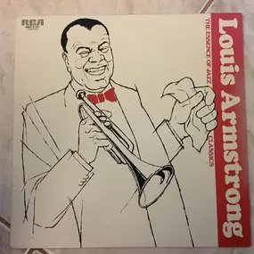 Louis Armstrong - The Essence Of Jazz Classics, Vol. 1