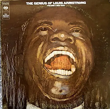 Louis Armstrong - The Genius Of Louis Armstrong Volume 1: 1923-1933