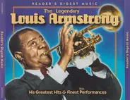 Louis Armstrong - The Legendary Louis Armstrong. His Greatest Hits & Finest Performances.