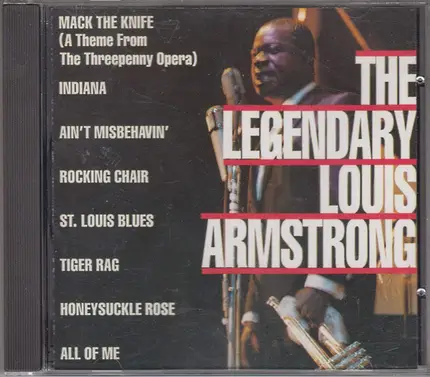 Louis Armstrong - The Legendary Louis Armstrong