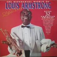 Louis Armstrong - The Wonderful World Of Louis Armstrong
