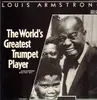 LP - Louis Armstrong - The World's Greatest Trumpet Player - Rare And Unissued Sides (1924-1941)
