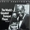 LP - Louis Armstrong - The World's Greatest Trumpet Player (Rare & Unissued Sides 1924/1941)