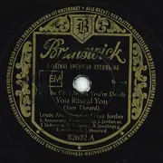 Schellack - Louis Armstrong U. Louis Jordan - (I'll Be Glad When You're Dead) You Rascal You / Life Is So Peculiar