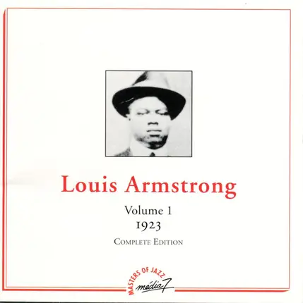 Louis Armstrong - Volume 1 - 1923 - Complete Edition