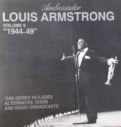 Louis Armstrong - Volume 9 - 1944-49