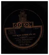 Louis Armstrong - You Can Depend On Me / Keeping Out Of Mischief