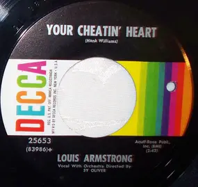 Louis Armstrong - Your Cheatin' Heart / Dummy Song