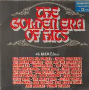 Bill Haley and His Comets, Thelma Carpenter, The Dream Weavers.. ..a.o. - The Golden Era of Hits 4th MCA Edition
