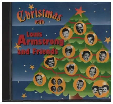 Louis Armstrong, Frank Sinatra / a. o. - Christmas With Louis Armstrong And Friends