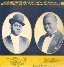 Louis Armstrong - The Red Onion Jazz Babies & Doc Cook's Dreamland Orchestra