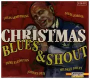 CD - Louis Armstrong, Louis Jordan, Duke Ellington a.o. - Christmas Blues & Shout