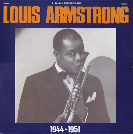Louis Armstrong - 1944-1951
