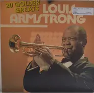 Louis Armstrong - 20 Golden Greats