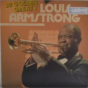 Louis Armstrong - 20 Golden Greats