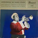 7inch Vinyl Single - Louis Armstrong - Armstrong As Santa Claus - EP