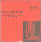 LP - Louis Armstrong - At The Friedrichstadt-Palast In East Berlin