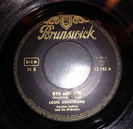 Louis Armstrong - Bye And Bye / Pretty Little Missy