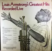 LP - Louis Armstrong - Greatest Hits Recorded Live