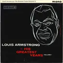 LP - Louis Armstrong - His Greatest Years - Volume 1 - MONO