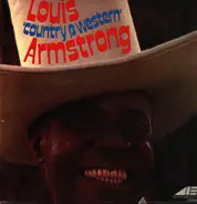 Louis Armstrong - Louis 'Country & Western' Armstrong
