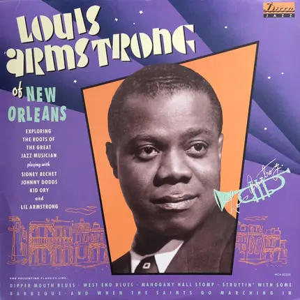 Louis Armstrong - Louis Armstrong Of New Orleans
