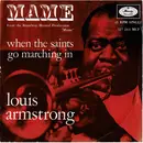 7inch Vinyl Single - Louis Armstrong - Mame / When The Saints Go Marching In