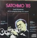 CD - Louis Armstrong - Satchmo '85 - Die Unvergänglichen Erfolge Einer Legende