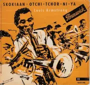 7inch Vinyl Single - Louis Armstrong - Skokiaan ⦁ Otchi-Tchor-Ni-Ya