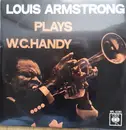 LP - Louis Armstrong - Plays W.C. Handy - Mono