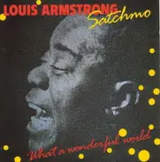 Louis Armstrong - Satchmo-What a Wonderful World