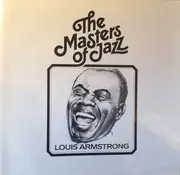 LP-Box - Louis Armstrong - The Masters Of Jazz - Louis Armstrong - 1900 - 1971 - Hardcover Box + Booklet
