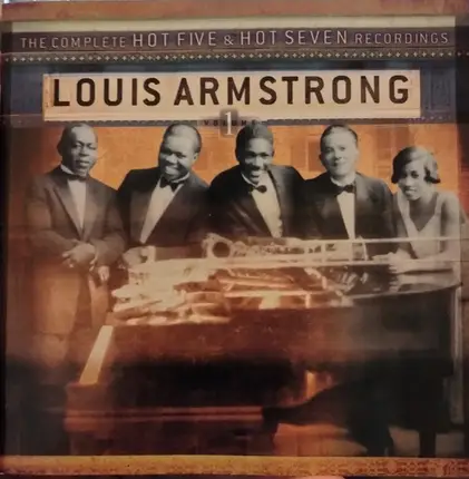 Louis Armstrong - The Complete Hot Five & Hot Seven Recordings, Vol. 1