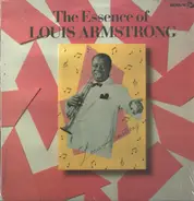 Louis Armstrong - The Essence Of Louis Armstrong