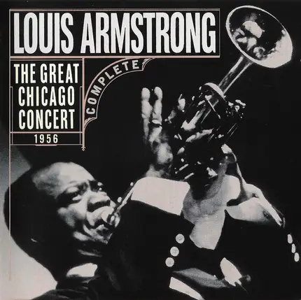 Louis Armstrong - The Great Chicago Concert 1956