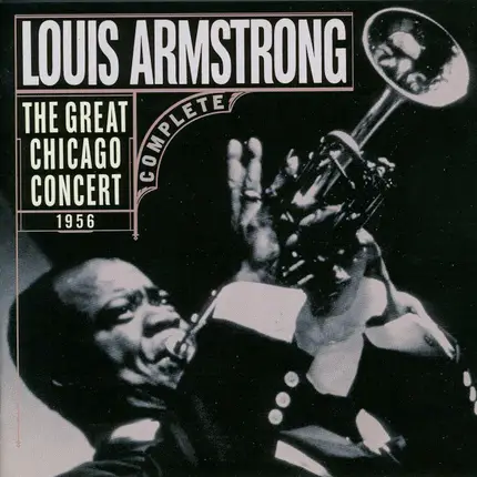 Louis Armstrong - The Great Chicago Concert 1956