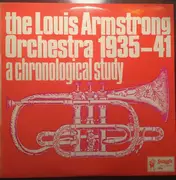 LP - Louis Armstrong - The Louis Armstrong Orchestra 1935-41 A Chronological Study