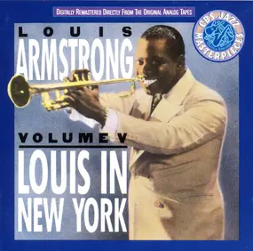 Louis Armstrong - Volume V - Louis In New York