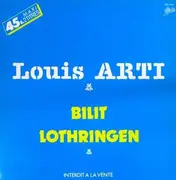 12inch Vinyl Single - Louis Arti - Bilit / Lothringen