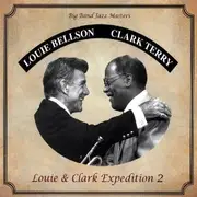 CD - Louis Bellson , Clark Terry - Louie & Clark Expedition 2