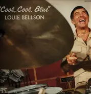 Louis Bellson - Cool, Cool, Blue