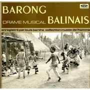 LP - Louis Berthe - Barong - Drame Musical Balinais - Gatefold
