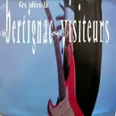 12inch Vinyl Single - Louis Bertignac Et Les Visiteurs - Ces Idées-Là