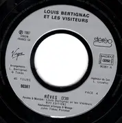 7inch Vinyl Single - Louis Bertignac Et Les Visiteurs - Rêves