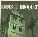 10'' - Louis Broquet / Marius Pasquier, George Athanasiadès - Andante, Suite en ré mineur, Hymne à la sagesse a.o.