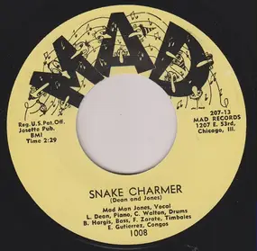 Madman Jones - Yeah! / Snake Charmer