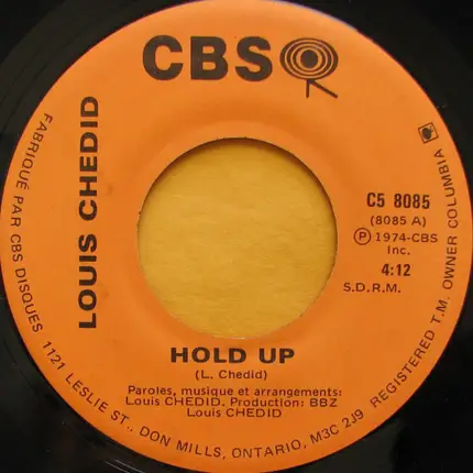 Louis Chedid - Hold Up / Ie Souis Un Fou Dou Fandango