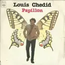 7inch Vinyl Single - Louis Chedid - Papillon
